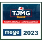 TJ MG - Juiz de Direito - 2ª Fase (MEGE 2023) Tribunal de Justiça de Minas Gerais
